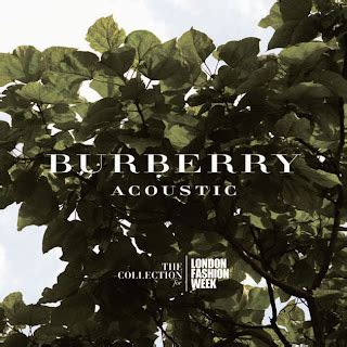 burberry acoustic album|Just Launched: Burberry Acoustic .